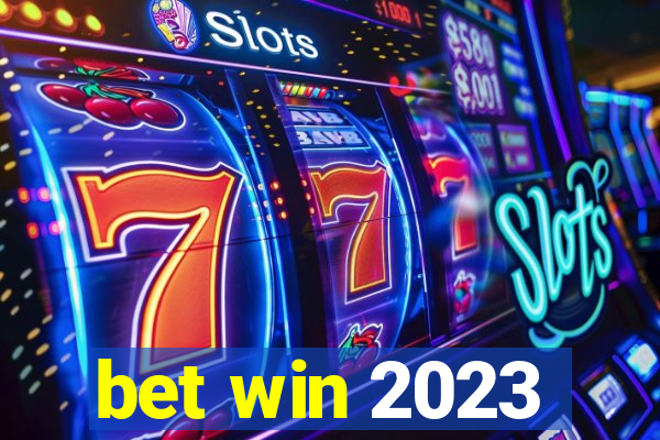 bet win 2023
